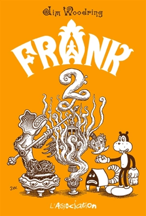 Frank. Vol. 2 - Jim Woodring
