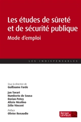 Les études de sûreté et de sécurité publique : mode d'emploi