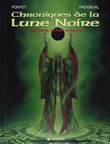 Chroniques de la Lune noire. Vol. 7. De vents, de jade et de jais - François Froideval