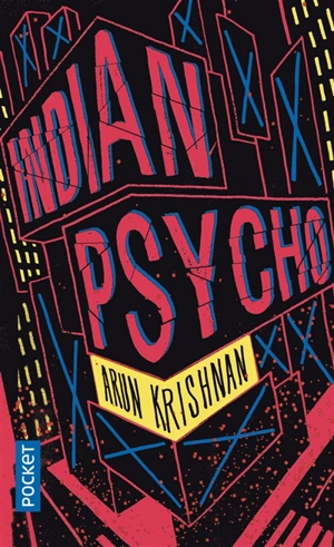 Indian psycho - Arun Krishnan