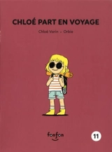 Chloé part en voyage - Chloé Varin