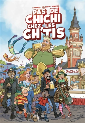 Pas de chichi chez les Ch'tis - Mélanie Kominek