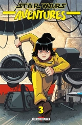 Star Wars : aventures. Vol. 3 - Delilah S. Dawson