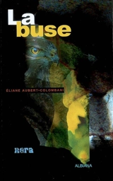 La buse - Eliane Aubert-Colombani