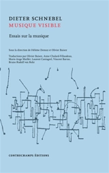 Musique visible : essais sur la musique - Dieter Schnebel
