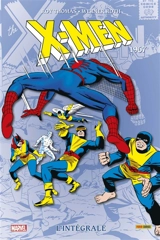 X-Men : l'intégrale. 1967 - Roy Thomas