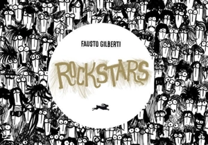 Rockstars - Fausto Gilberti