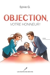 Objection, votre honneur ! - G, Sylvie