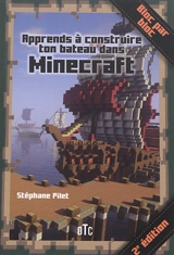 Apprends à construire ton bateau dans Minecraft - Stéphane Pilet