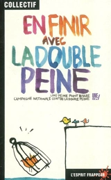 En finir avec la double peine