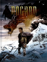 Nogard. Vol. 3. Le grand jour blanc - Patrice Bavoillot
