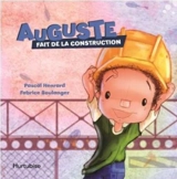 Auguste fait de la construction 1 - Pascal Henrard
