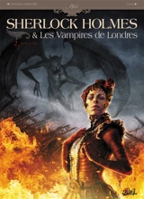 Sherlock Holmes et les vampires de Londres. Vol. 2. Morts et vifs - Sylvain Cordurié