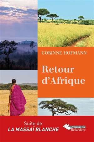 Retour d'Afrique - Corinne Hofmann
