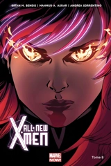 All-New X-Men. Vol. 8. Utopistes - Brian Michael Bendis