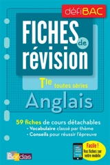 Anglais, terminale toutes séries : fiches de révision - Nicole Gandilhon