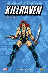 Killraven : l'intégrale. 1973-1983
