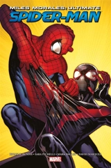 Spider-Man : Miles Morales : Ultimate. Vol. 2 - Brian Michael Bendis