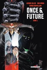 Once & future. Vol. 1 - Kieron Gillen