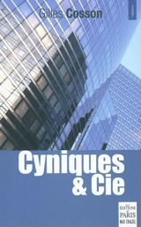Cyniques & Cie - Gilles Cosson