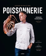 Poissonnerie : leçons en pas à pas - Arnaud Vanhamme