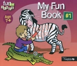 My fun book. Vol. 1. Age 7+ - Christophe Poiré