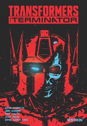 Transformers vs The Terminator - David Mariotte