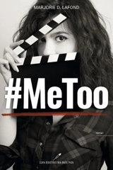#MeToo - Marjorie D. Lafond