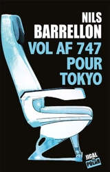 Vol AF 747 pour Tokyo - Nils Barrellon