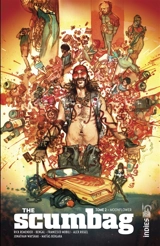 The scumbag. Vol. 2. Moonflower - Rick Remender