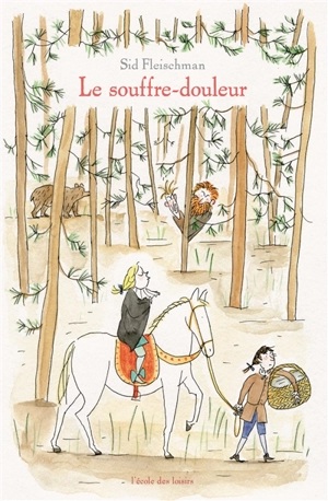 Le souffre-douleur - Sid Fleischman