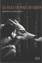 La fille en poils de chien - Emmanuelle Maisonneuve