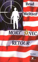 Mort avec retour - Brad Meltzer