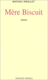 Mère Biscuit - Mathieu Riboulet