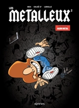 Les métalleux. Vol. 2 - Richard Di Martino