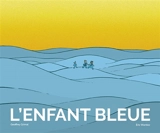 L'enfant bleue - Eric Wantiez