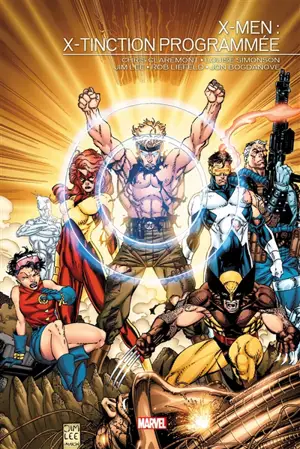 X-Men. X-tinction programmée - Christopher Claremont