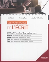 Les fiches outils de l'écrit - Eric Faure-Geors