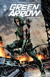 Green Arrow : intégrale. Vol. 1 - Jeff Lemire