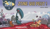 Z51. Vol. 2. Zone qui peut ! - Karinka