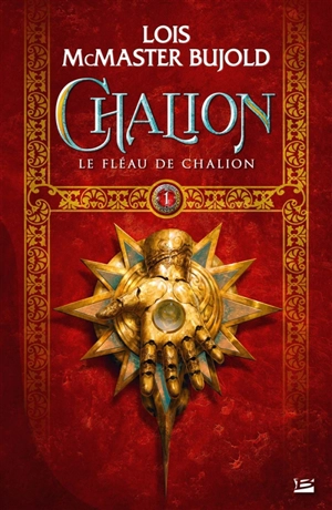 Le fléau de Chalion - Lois McMaster Bujold