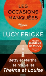Les occasions manquées - Lucy Fricke