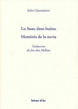 La suau daus buous. Memoria de la nevia - Julio Llamazares