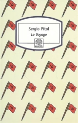 Le voyage - Sergio Pitol
