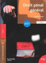 Droit pénal général : 2021 - Patrick Canin