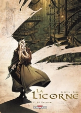 La licorne. Vol. 2. Ad naturam - Mathieu Gabella