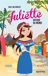 Juliette autour du monde. Vol. 7 - Rose-Line Brasset