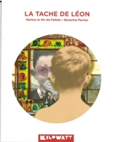 La tache de Léon - Marion Durand