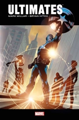 Ultimates. Vol. 1 - Mark Millar