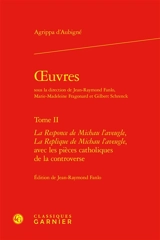 Oeuvres. Vol. 2 - Théodore Agrippa d' Aubigné